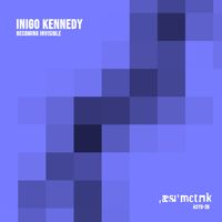 Inigo Kennedy - Becoming Invisible