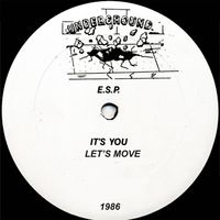 E.S.P. - It's You / Let's Move