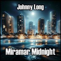 Johnny Long - Miramar Midnight