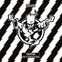 Tripped - How To Survive In 2025 EP (Pt. 2)