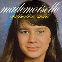 Mademoiselle - Destination soleil / Stéphane et Stéphanie