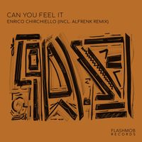 Enrico Chirchiello - Can You Feel It