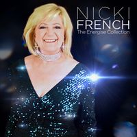 Nicki French - The Energise Collection