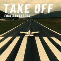 Erik Hakansson - Take Off