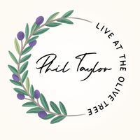 Phil Taylor - Live at the Olive Tree