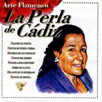La Perla de Cadiz - Arte Flamenco : La Perla de Cadiz