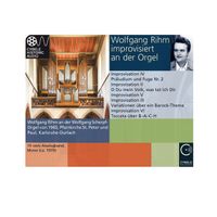 Wolfgang Rihm - Wolfgang Rihm improvisiert an der Orgel