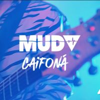 MUD - Caifoná