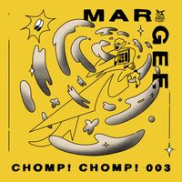 Margee - Chomp! Chomp! 003