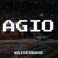 Kaiserbase - Agio