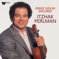 Itzhak Perlman - Great Violin Encores