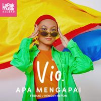 Vio - Apa mengapa