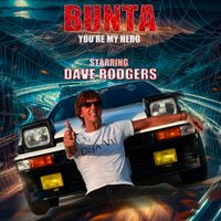 Dave Rodgers - Bunta (You Are My Hero) (Initial D Version Extended Supermix)
