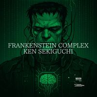 Ken Sekiguchi - Frankenstein Complex