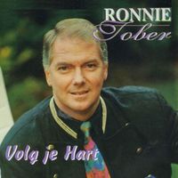 Ronnie Tober - Volg je hart