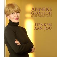 Anneke Gronloh - Anneke Grönloh zingt André Hazes