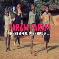 NAMES 51 - " PARAM PARAM "