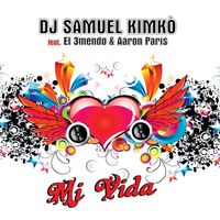 DJ Samuel Kimkò - Mi Vida