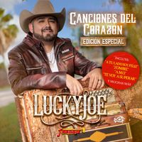 Lucky Joe - A Tu Lado Soy Feliz - Canciones Del Corazón (Edición Especial)