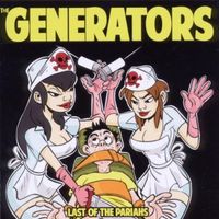 The Generators - Last Of The Pariahs