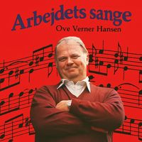 Ove Verner Hansen - Arbejdets Sange