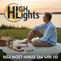 Highlights - När inget annat tar min tid