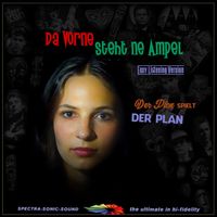Der Plan - Da vorne steht ne Ampel