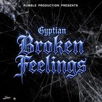 Gyptian - Broken Feelings