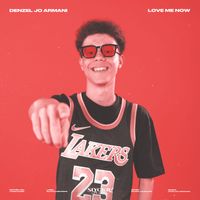 Denzel Jo Armani - Love Me Now