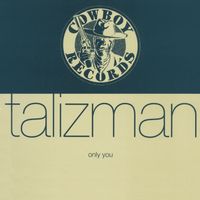 Talizman - Only You