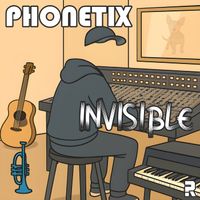 Phonetix - Invisible