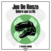 Joe De Renzo - Quiere que Le De