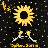 Théo - De Novo, Sorriu