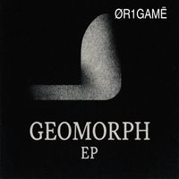 ØR1GAMË - GEOMORPH