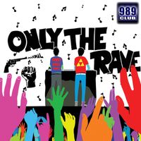 DMT Synth - Only the Rave