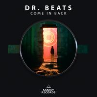 Dr Beats - Come In Back