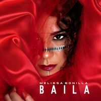 Melissa Bonilla - Baila