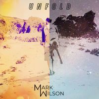 Mark Wilson - Unfold