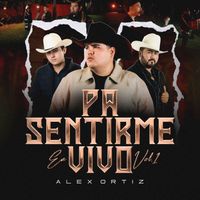 Alex Ortiz - Pa Sentirme Vivo Vol.1 (En Vivo)