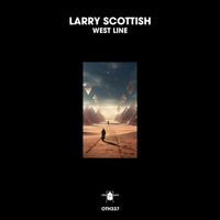 Larry Scottish - West Line
