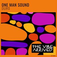 One man sound - Duro