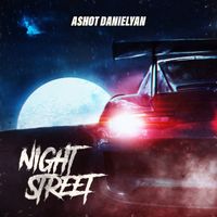 Ashot Danielyan - Night Street