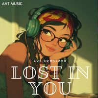 Zoe Gowlland - Lost in You