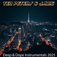 Ted Peters & Jabig - Deep & Dope Instrumentals 2025