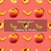 Craig Levy - Peachy & Plucky