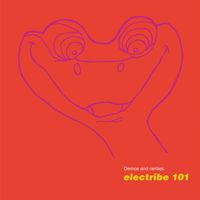 Electribe 101 - Demos and Rarities