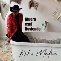 Kike Madín - Afuera Está Lloviendo