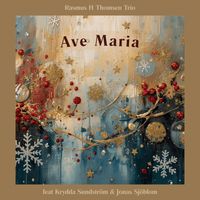 Rasmus H Thomsen Trio - Ave Maria