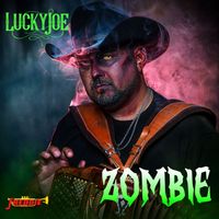 Lucky Joe - Zombie