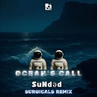 SuNdәd - Ocean's Call (Surgicals Remix)